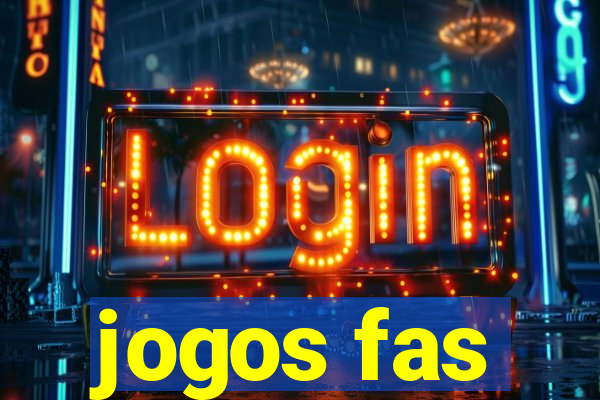 jogos fas